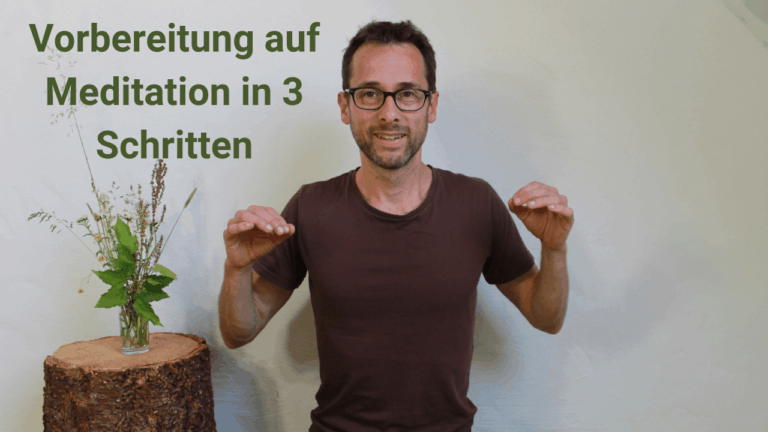 Vorbereitung auf Meditation in 3 Schritten